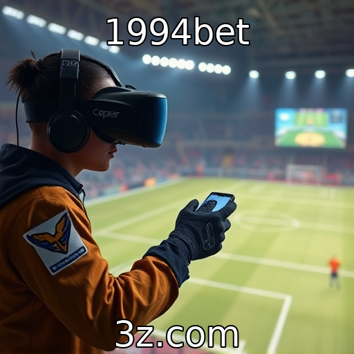 1994bet | Inovações em realidade virtual no setor de jogos